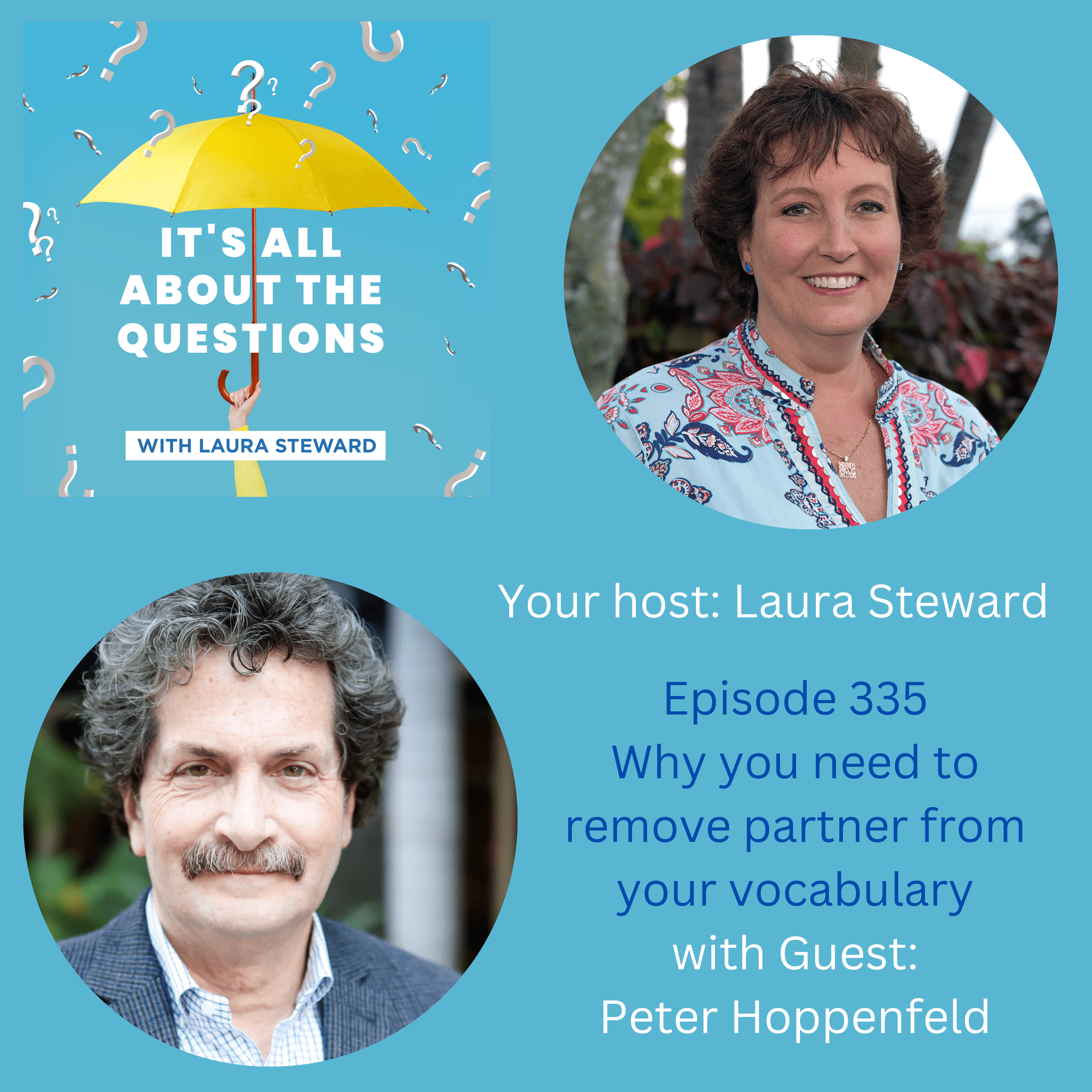 Peter Hoppenfeld – Why you need to remove the word partner from ...